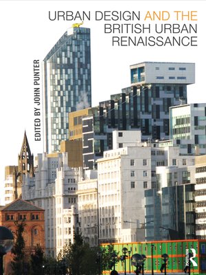 cover image of Urban Design and the British Urban Renaissance
